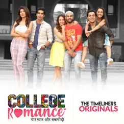 College Romance: Season 1 (Music from the Series) - EP by SaaR, Jatin & MassQline album reviews, ratings, credits