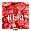 Rubi - Single album lyrics, reviews, download