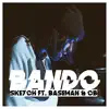 Bando (feat. Baseman & CB) - Single album lyrics, reviews, download