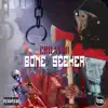 Bone Seeker - Single album lyrics, reviews, download