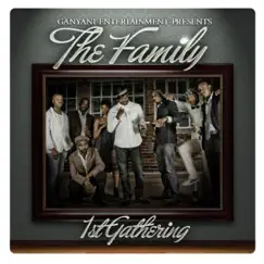 The Family 1st Gathering by DJ Ganyani album reviews, ratings, credits