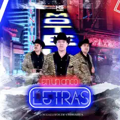 En Un Cinco Letras by Los Gallitos de Chihuahua album reviews, ratings, credits