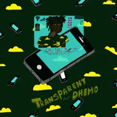 Transparent (feat. Dhemo) - Single by Solomon Wexley album reviews, ratings, credits