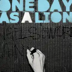 One Day as a Lion - EP by One Day As a Lion album reviews, ratings, credits