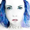 Faces - Single album lyrics, reviews, download