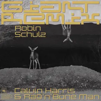 Giant (Robin Schulz Extended Remix) - Single by Calvin Harris, Rag'n'Bone Man album download