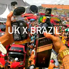 Uk x Brazil Song Lyrics