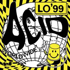 Acid Worldwide (Extended Mix) Song Lyrics