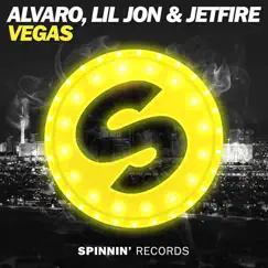 VEGAS - Single by Alvaro, Lil Jon & JETFIRE album reviews, ratings, credits