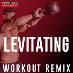 Levitating (Workout Remix 128 BPM) Song Lyrics