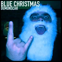 Blue Christmas - Single by DemonScar album reviews, ratings, credits