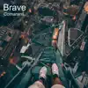 Brave song lyrics