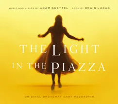 The Light in the Piazza Song Lyrics