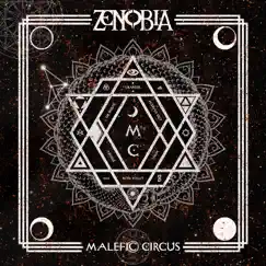 Malefic Circus (feat. Fernanda Lira, Nervosa, Jake E & Cyhra) - Single by Zenobia album reviews, ratings, credits