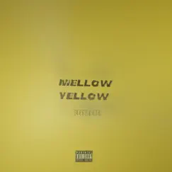 Mellow Yellow - Single by Gleesh EBE album reviews, ratings, credits