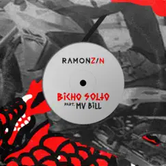 Bicho Solto - Single by Ramonzin & MV Bill album reviews, ratings, credits