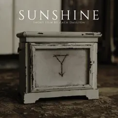 You Are My Sunshine - Single by Sunshine Short Film album reviews, ratings, credits