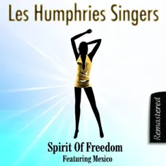 Spirit of Freedom - Single by The Les Humphries Singers album reviews, ratings, credits