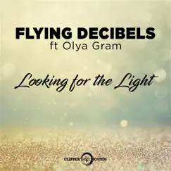 Looking for the Light (feat. Olya Gram) Song Lyrics