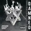 Damned - Single album lyrics, reviews, download