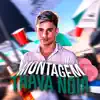 Montagem Trava Noia (feat. DJ Yan & Mc Brinquedo) song lyrics
