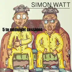 5 to Midnight - EP by Simon Watt album reviews, ratings, credits