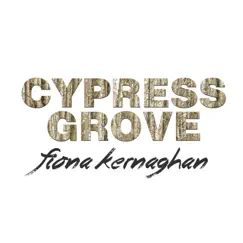 Cypress Grove by Fiona Kernaghan album reviews, ratings, credits