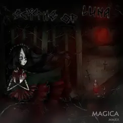Magica - EP by Scythe of Luna album reviews, ratings, credits