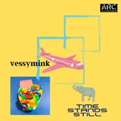 Time Stands Still (feat. Thor Sigurdson & Kevlar) - Single by Vessy Mink album reviews, ratings, credits
