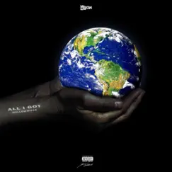 All I Got - Single by MellowMills album reviews, ratings, credits