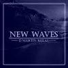 New Waves - EP album lyrics, reviews, download