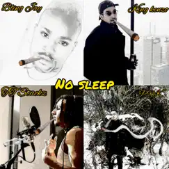 No Sleep (feat. King Kenzo, TT Stackz & PRK) Song Lyrics