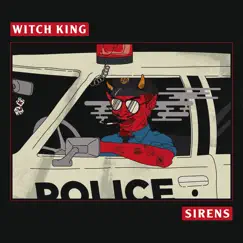 Sirens - Single by Witch King album reviews, ratings, credits