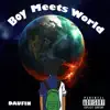 Boy Meets World - EP album lyrics, reviews, download