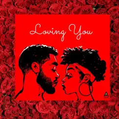 Loving You - Single by God's Stunna album reviews, ratings, credits