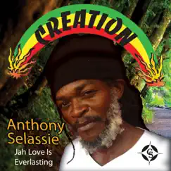 Jah Love Is Everlasting - Single by Anthony Selassie album reviews, ratings, credits