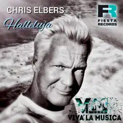 Halleluja (Viva la Musica Remix) - Single by Chris Elbers album reviews, ratings, credits