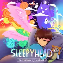 Sleepyhead - Single by The Hideaway Collective album reviews, ratings, credits
