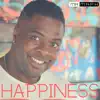 Happiness (Radio Edit) - Single album lyrics, reviews, download