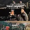 Easy Money (feat. Lil Los) - Single album lyrics, reviews, download