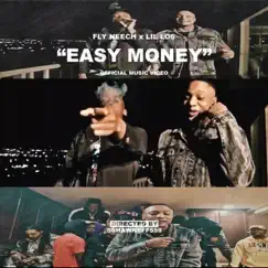 Easy Money (feat. Lil Los) Song Lyrics