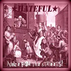 Noize from the Streets by Hateful album reviews, ratings, credits