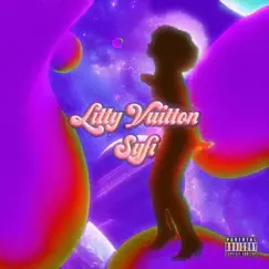 Syfi - Single by Litty Vuitton album reviews, ratings, credits