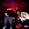 M.A,D (feat. JRuff & Rosetti) - Single album lyrics, reviews, download