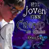 Cuento de Hadas (feat. Joven Finn & Kroco Guy) - Single album lyrics, reviews, download