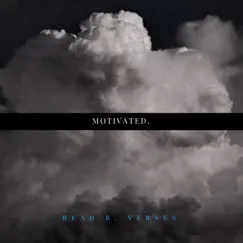 Motivated. - Single by Read B. Verses album reviews, ratings, credits