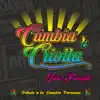 Cumbia Criolla, Tributo a la Cumbia Peruana album lyrics, reviews, download