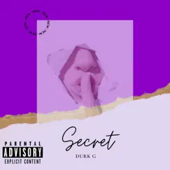 Secret - Single by Durk Grimmey album reviews, ratings, credits
