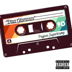 Días Gloriosos (feat. B Mike) - Single by Peyton Supertramp album reviews, ratings, credits