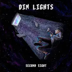 Dim Lights - Single by Second Sight album reviews, ratings, credits